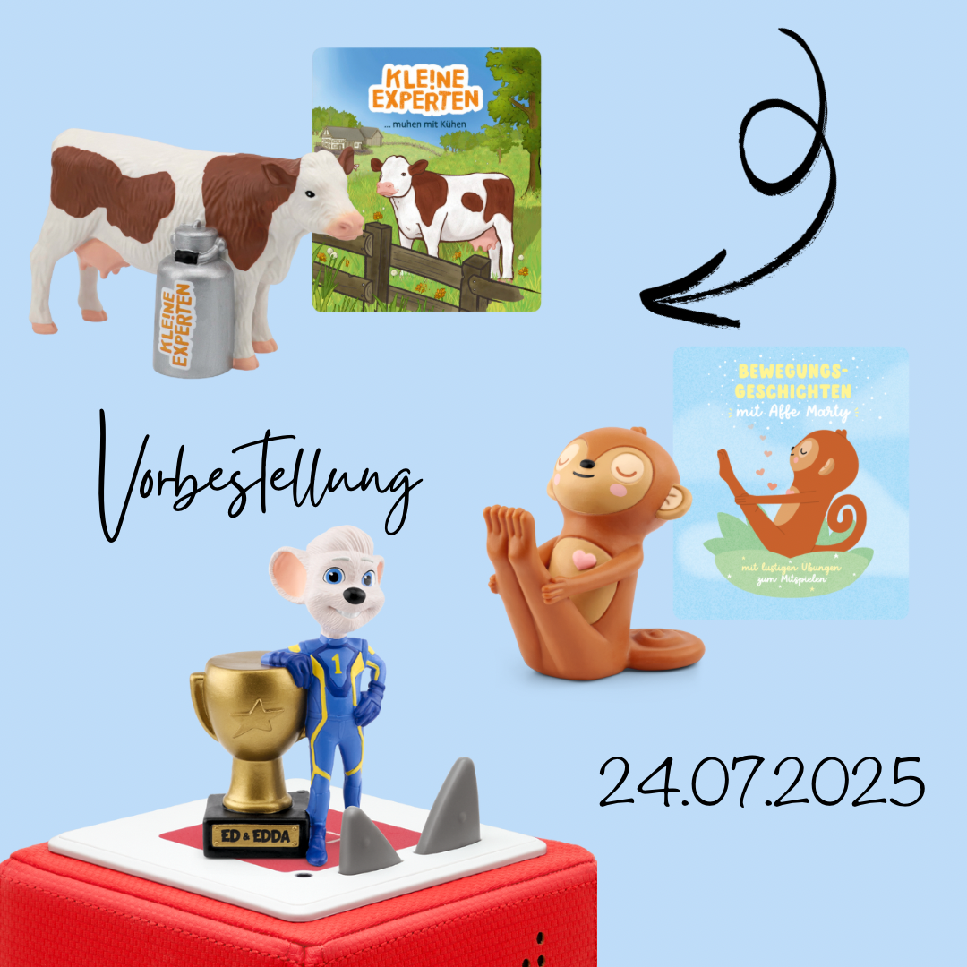 Tonie Vorbestellung 24.07.25